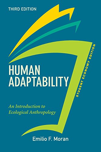 9780813350271: Human Adaptability, Student Economy Edition: An Introduction to Ecological Anthropology: An Introduction to Ecological Anthropology: Economy Edition