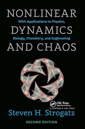 9780813350844: Nonlinear Dynamics and Chaos with Student Solutions Manual: With Applications to Physics, Biology, Chemistry, and Engineering, Second Edition