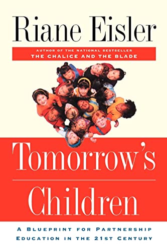 Imagen de archivo de Tomorrows Children: A Blueprint For Partnership Education In The 21st Century a la venta por Off The Shelf