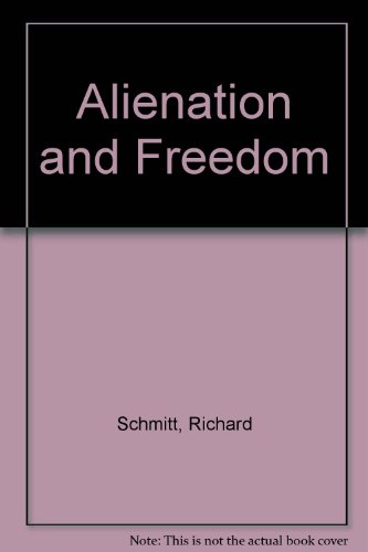 9780813365886: Alienation And Freedom