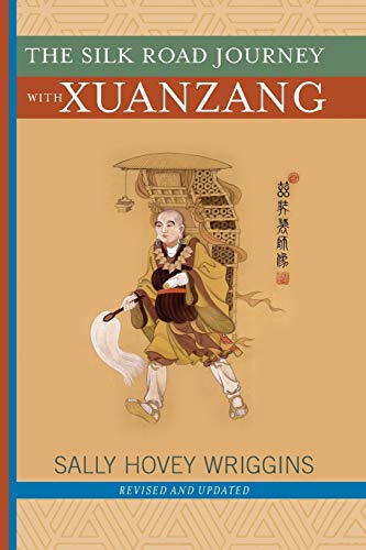Stock image for The Silk Road Journey With Xuanzang for sale by SecondSale