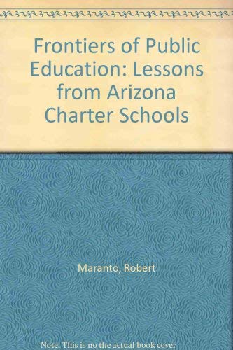 Imagen de archivo de School Choice In The Real World: Lessons From Arizona Charter Schools a la venta por cornacres