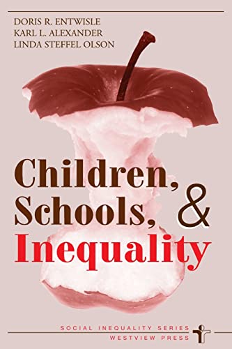 9780813366517: Children, Schools, And Inequality
