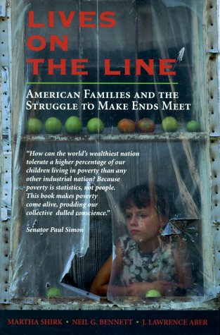 Beispielbild fr Lives On The Line: American Families And The Struggle To Make Ends Meet zum Verkauf von HPB-Red