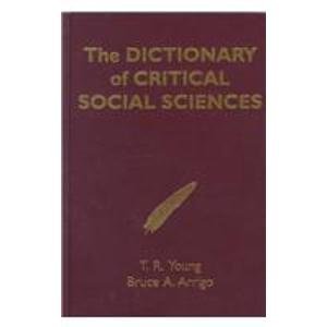 Stock image for The Dictionary of Critical Social Sciences. for sale by G. & J. CHESTERS