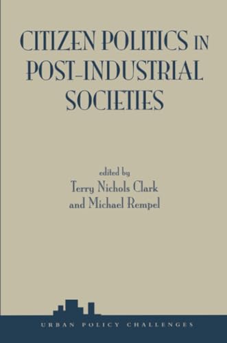 Citizen Politics in Post-Industrial Societies