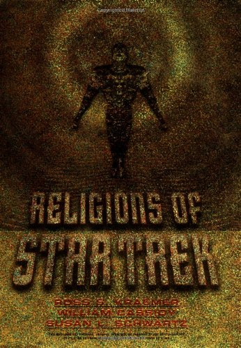 Imagen de archivo de Religions of Star Trek a la venta por Better World Books: West