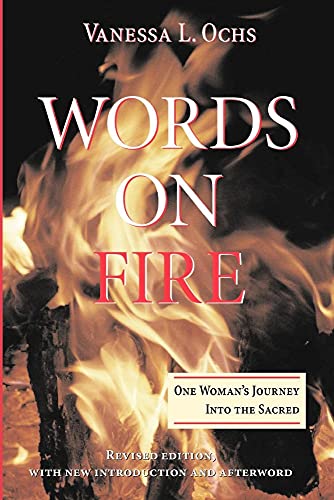 Beispielbild fr Words on Fire : One Woman's Journey into the Sacred zum Verkauf von Better World Books