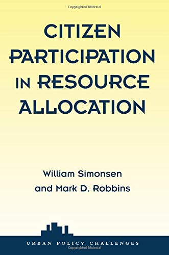 9780813368245: Citizen Participation In Resource Allocation (Urban Policy Challanges)