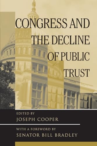 Beispielbild fr Congress and the Decline of Public Trust zum Verkauf von Better World Books