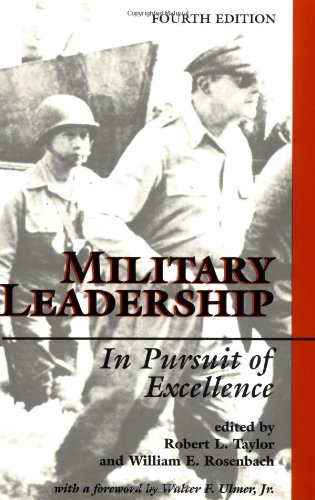 9780813368399: Military Leadership: In Pursuit Of Excellence, Fourth Edition