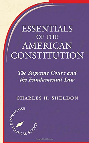 9780813368542: Essentials Of The American Constitution (Essentials of Political Science)