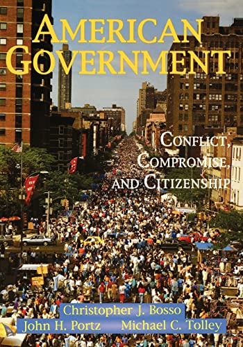 Imagen de archivo de American Government : Conflict, Compromise, and Citizenship a la venta por Book Booth