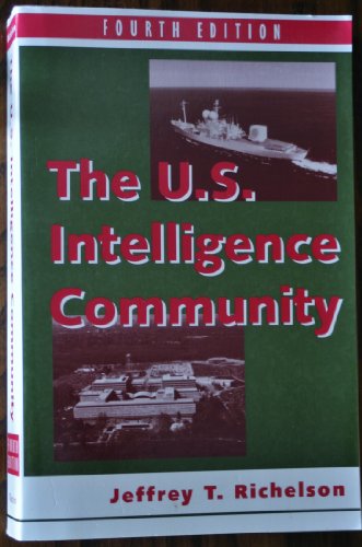 Imagen de archivo de The U.S. Intelligence Community Fourth Edition a la venta por Wonder Book