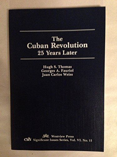 Stock image for The Cuban Revolution : Twenty-Five Years Later for sale by Better World Books: West