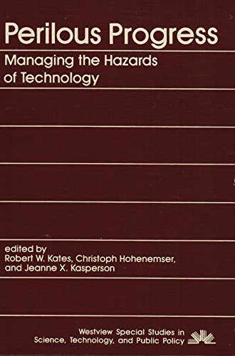 Imagen de archivo de Perilous Progress : Managing the Hazards of Technology a la venta por Better World Books