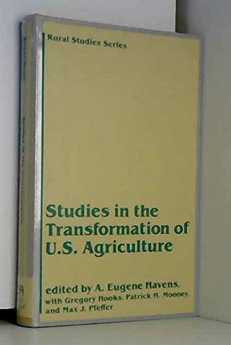 9780813370583: Studies In The Transformation Of U.s. Agriculture