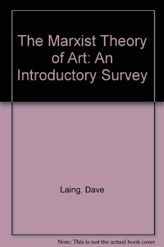 Beispielbild fr The Marxist Theory Of Art: An Introductory Survey zum Verkauf von dsmbooks