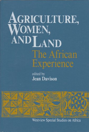 9780813374215: Agriculture, Women, and Land: The African Experience