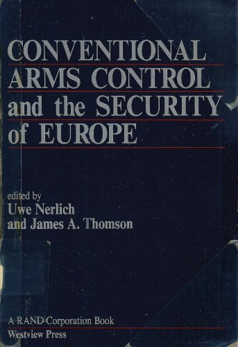 Beispielbild fr Conventional Arms Control And The Security Of Europe (A Rand Corporation Research Study) zum Verkauf von medimops