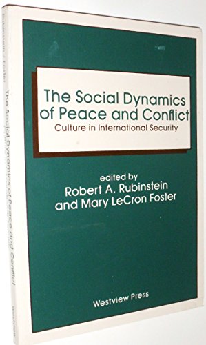 Beispielbild fr The Social Dynamics Of Peace And Conflict: Culture In International Security zum Verkauf von HPB-Red