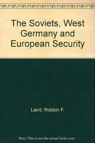 Stock image for The Soviets, Germany, and the New Europe for sale by Zubal-Books, Since 1961