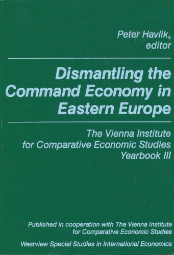 Beispielbild fr Dismantling the Command Economy in Eastern Europe zum Verkauf von Book Dispensary