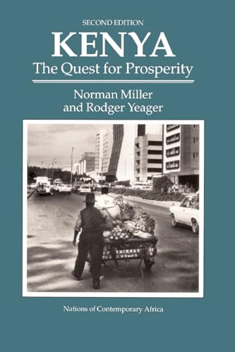 Stock image for Kenya: The Quest For Prosperity, Second Edition (Westview Profiles/Nations of Contemporary Africa) for sale by Wonder Book