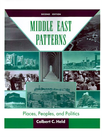 Stock image for Middle East Patterns: Places, Peoples, And Politics, Second Edition for sale by HPB-Red