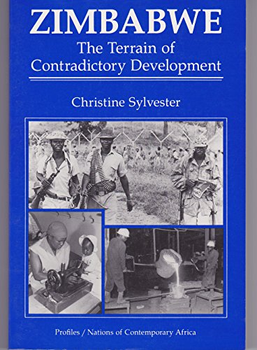 Beispielbild fr Zimbabwe: The Terrain of Contradictory Development zum Verkauf von The Unskoolbookshop