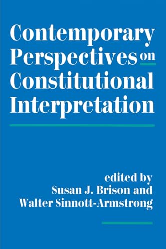 Imagen de archivo de Contemporary Perspectives On Constitutional Interpretation a la venta por Powell's Bookstores Chicago, ABAA