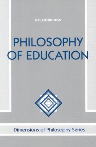 Stock image for Philosophy Of Education (Dimensions of Philosophy Series) for sale by SecondSale