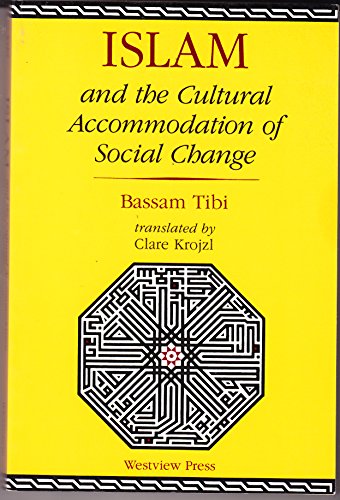 Beispielbild für Islam and the Cultural Accommodation of Social Change zum Verkauf von Wonder Book