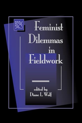 Stock image for Feminist Dilemmas in Fieldwork for sale by Revaluation Books