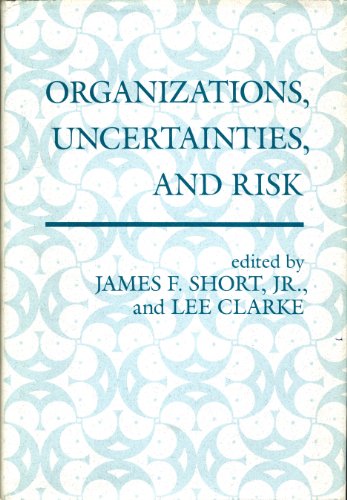 Beispielbild fr Organizations, Uncertainties, And Risk zum Verkauf von Wonder Book