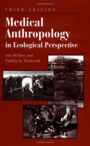9780813386102: Medical Anthropology In Ecological Perspective: Third Edition