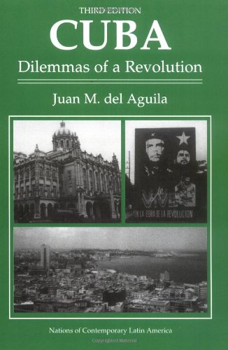 Stock image for Cuba: Dilemmas of a Revolution for sale by Granada Bookstore,            IOBA