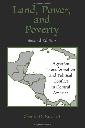 9780813386959: Land, Power, And Poverty: Agrarian Transformation And Political Conflict In Central America, Second Edition (Thematic Studies in Latin America)