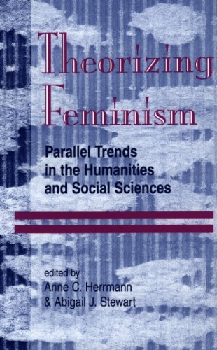 9780813387062: Theorizing Feminism: Parallel Trends In The Humanities And Social Sciences