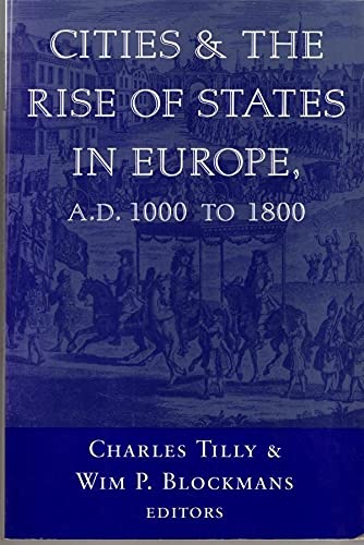 9780813388496: Cities And The Rise Of States In Europe, A.d. 1000 To 1800