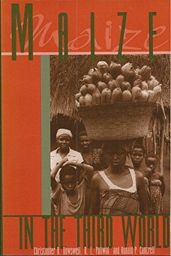 Imagen de archivo de Maize in the Third World a la venta por Pages Past--Used & Rare Books