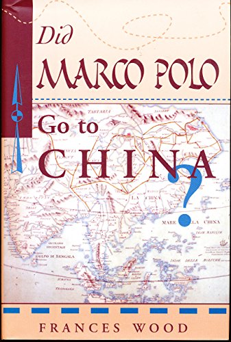 Beispielbild fr Did Marco Polo Go to China? zum Verkauf von Better World Books: West