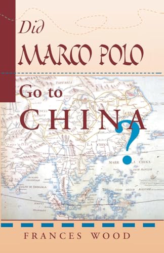 Beispielbild fr Did Marco Polo Go To China? zum Verkauf von Wonder Book