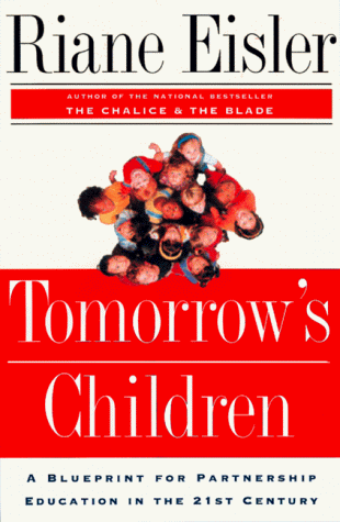 Beispielbild fr Tomorrow's Children : A Blueprint for Partnership Education in the 21st Century zum Verkauf von Better World Books