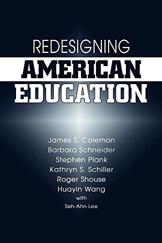 Stock image for Redesigning American Education for sale by BookHolders
