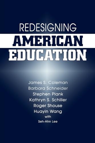 9780813391021: Redesigning American Education