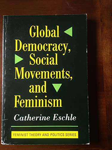 Global Democracy, Social Movements, and Feminism