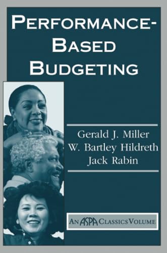 9780813397740: Performance Based Budgeting: An ASPA Classic (Aspa Classics)