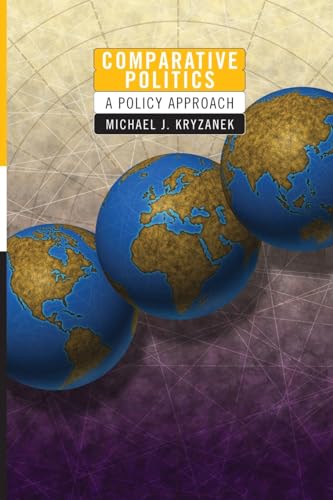 Stock image for Comparative Politics: A Policy Approach for sale by WorldofBooks