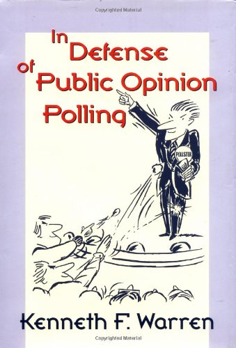 Beispielbild fr In Defense of Public Opinion Polling zum Verkauf von Better World Books